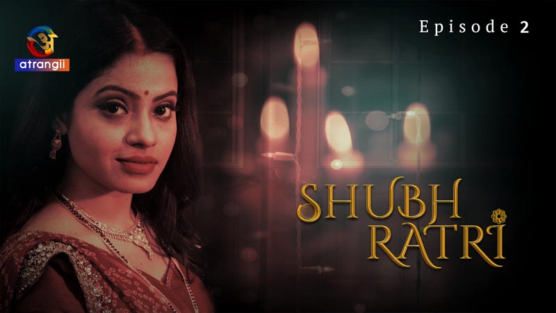 Shubh Ratri | Season 01 | Episode 02